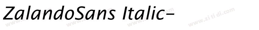 ZalandoSans Italic字体转换 ZalandoSans Italic字体转换